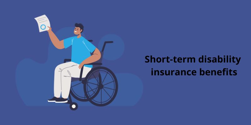 Short-term disability insurance benefits