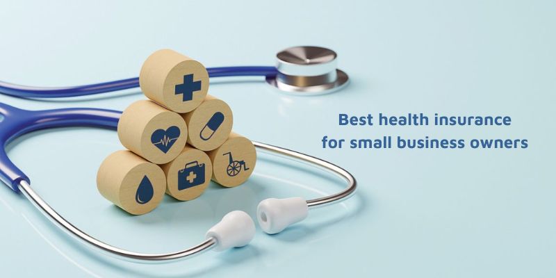 Best health insurance for small business owners 
