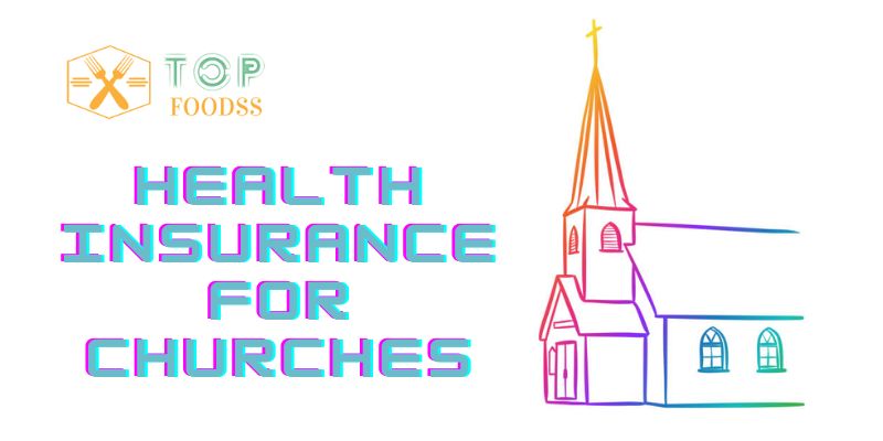 Health Insurance for Churches: A Group Endeavor