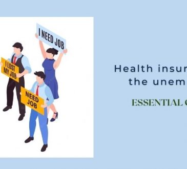 Health insurance for the unemployed essential options