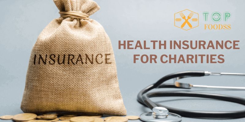 Health Insurance for Charities